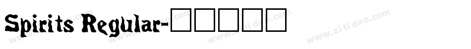 Spirits Regular字体转换